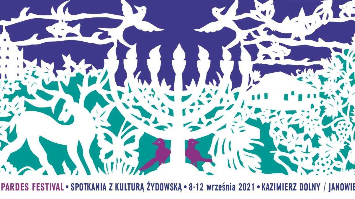 Pardes Festival - Spotkania z Kulturą Żydowską 2021 - Dzień II