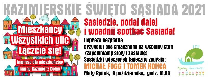 Kazimierskie Święto Sąsiada 2021