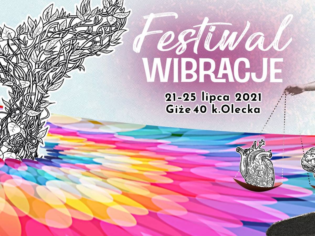 Festiwal Wibracje 2021 w Giże koło Olecka