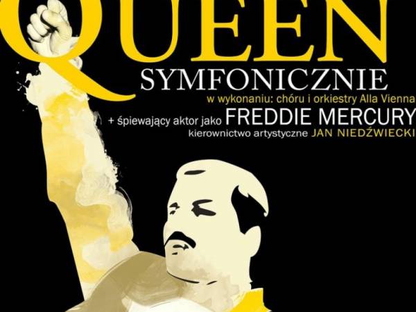 Koncert QUEEN SYMFONICZNIE w Filharmonii Śląskiej w Katowicach