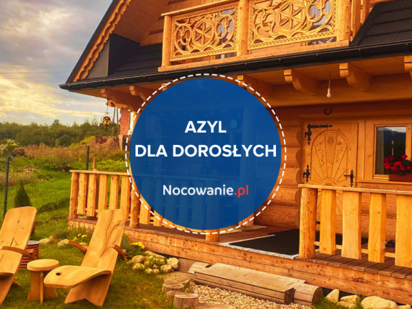 Azyl dla dorosłych. Piękny domek z widokiem na góry