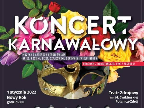 Koncert Karnawałowy ,,Muzyka z czterech stron świata" w Polanicy-Zdroju