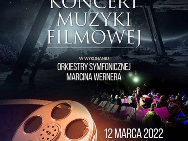 Koncert Muzyki Filmowej w Centrum Kongresowym UP w Lublinie