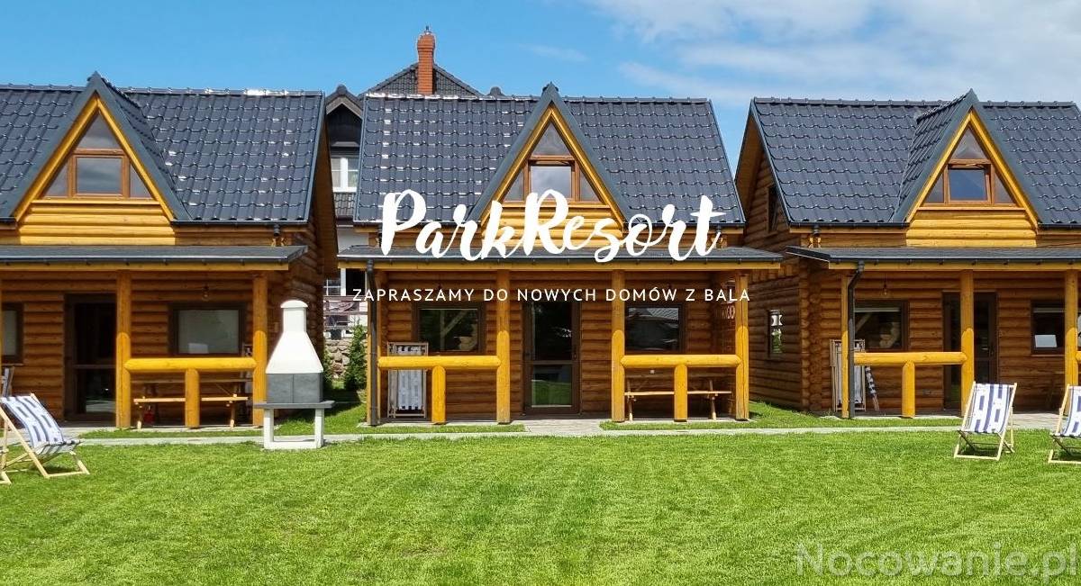  Domki z Bala - Park Resort Pogodna