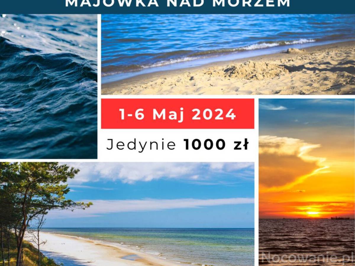 Praca Na Weekend Majowy Nad Morzem Weekend majowy 2025, Sianożęty Beach Domki nad morzem