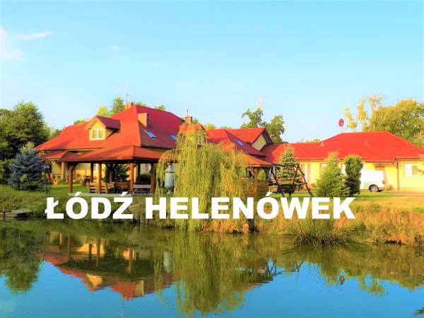 ŁÓDZKI DOM TURYSTYCZNY HELENÓWEK ŁÓDŹ