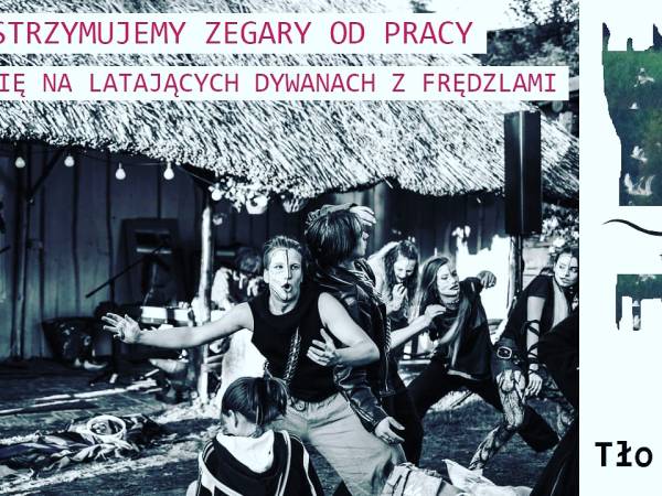 "Powstrzymujemy zegary od pracy i unosimy się na latających dywanach z frędzlami"